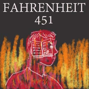 Fahrenheit 451 Is Controversial Because It's Honest - Bookstr